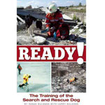 Ready! The Training of the Search and Rescue Dog