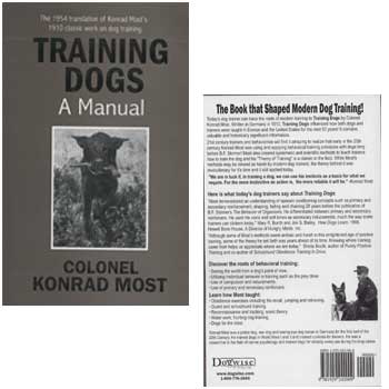 Training Dogs - A manual (reprint)
