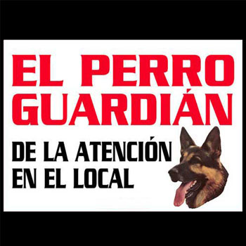 Spanish - Guard Dog Sign