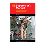 K9 Supervisor's Manual