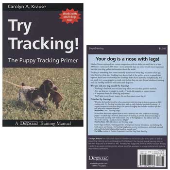 Try tracking! - The puppy tracking primer