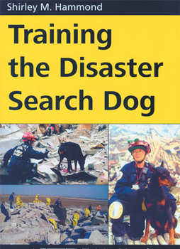 Training the Disaster Search Dog