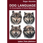 Dog language - An Encyclopedia of canine behavior