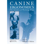 Canine Ergonomics: The Science of Working Dogs