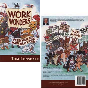 Work wonders - Feed your dog raw meaty bones
