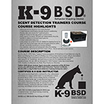K-9 BSD Scent Detection Trainers Course